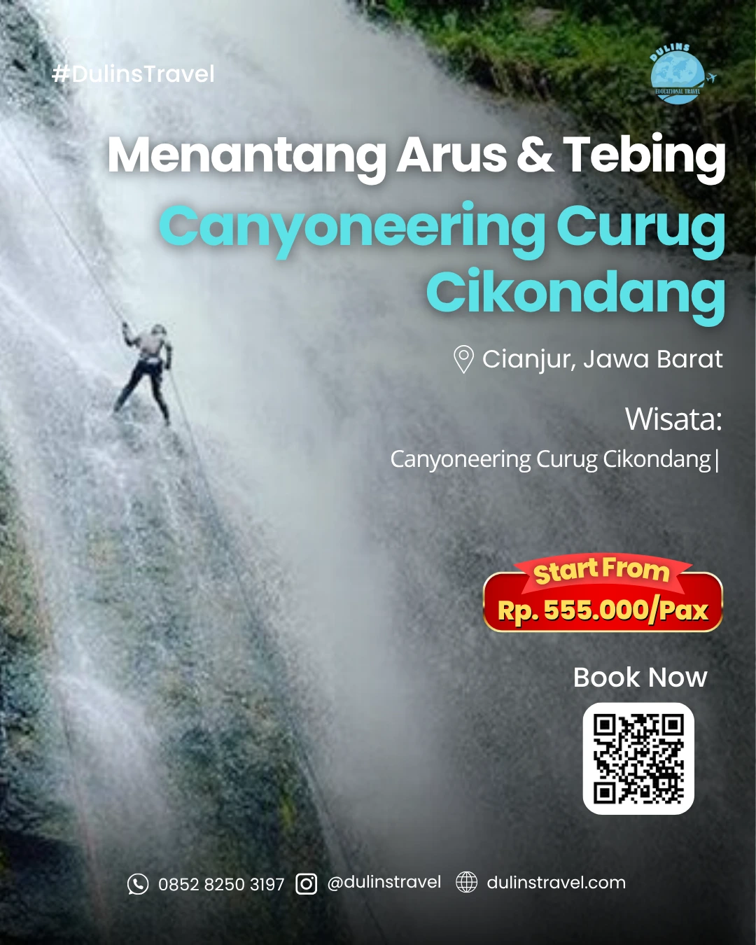 Promo Paket Wisata Curug Cikondang Dulins Travel
