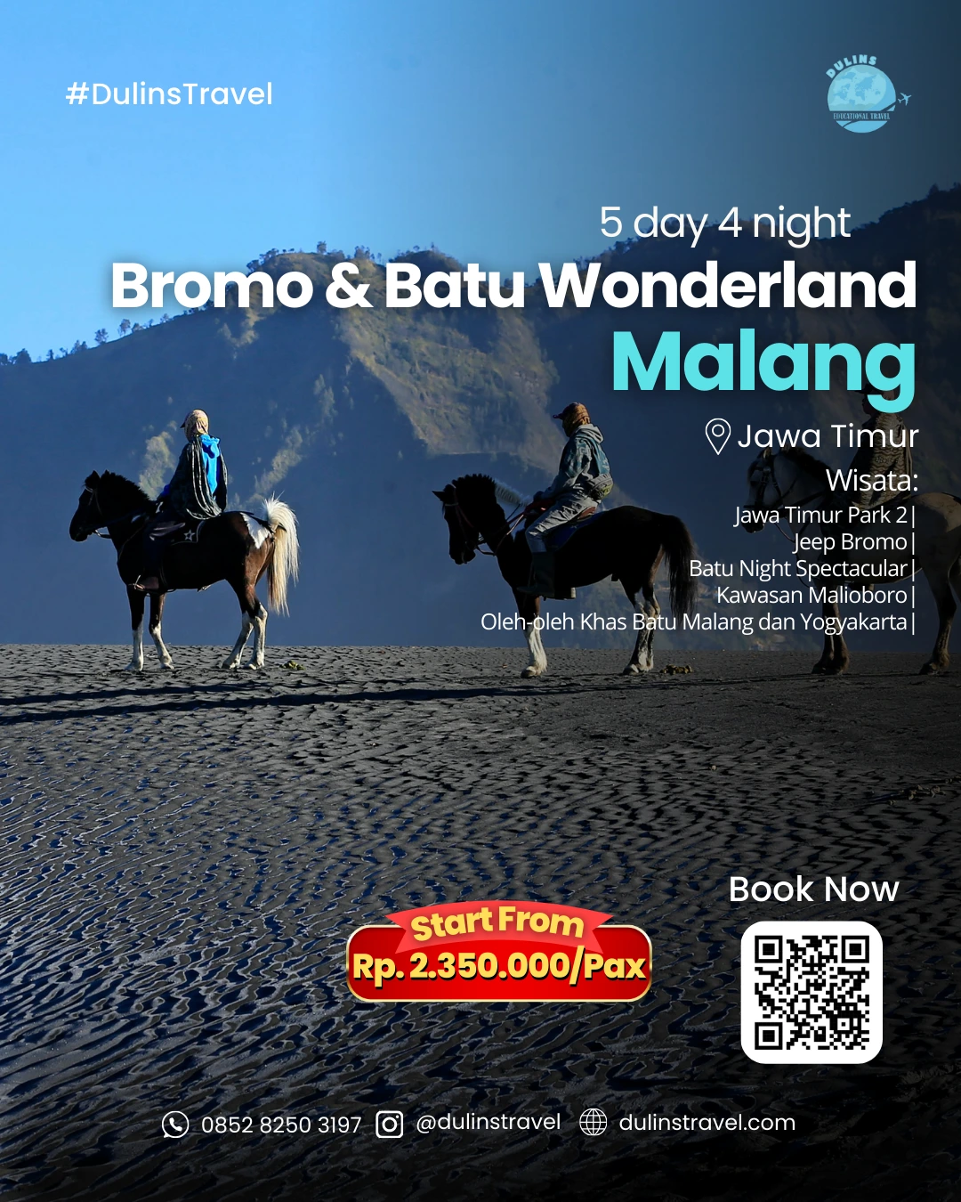 Promo Paket Wisata Bromo dan Batu Wonderland Malang Dulins Travel