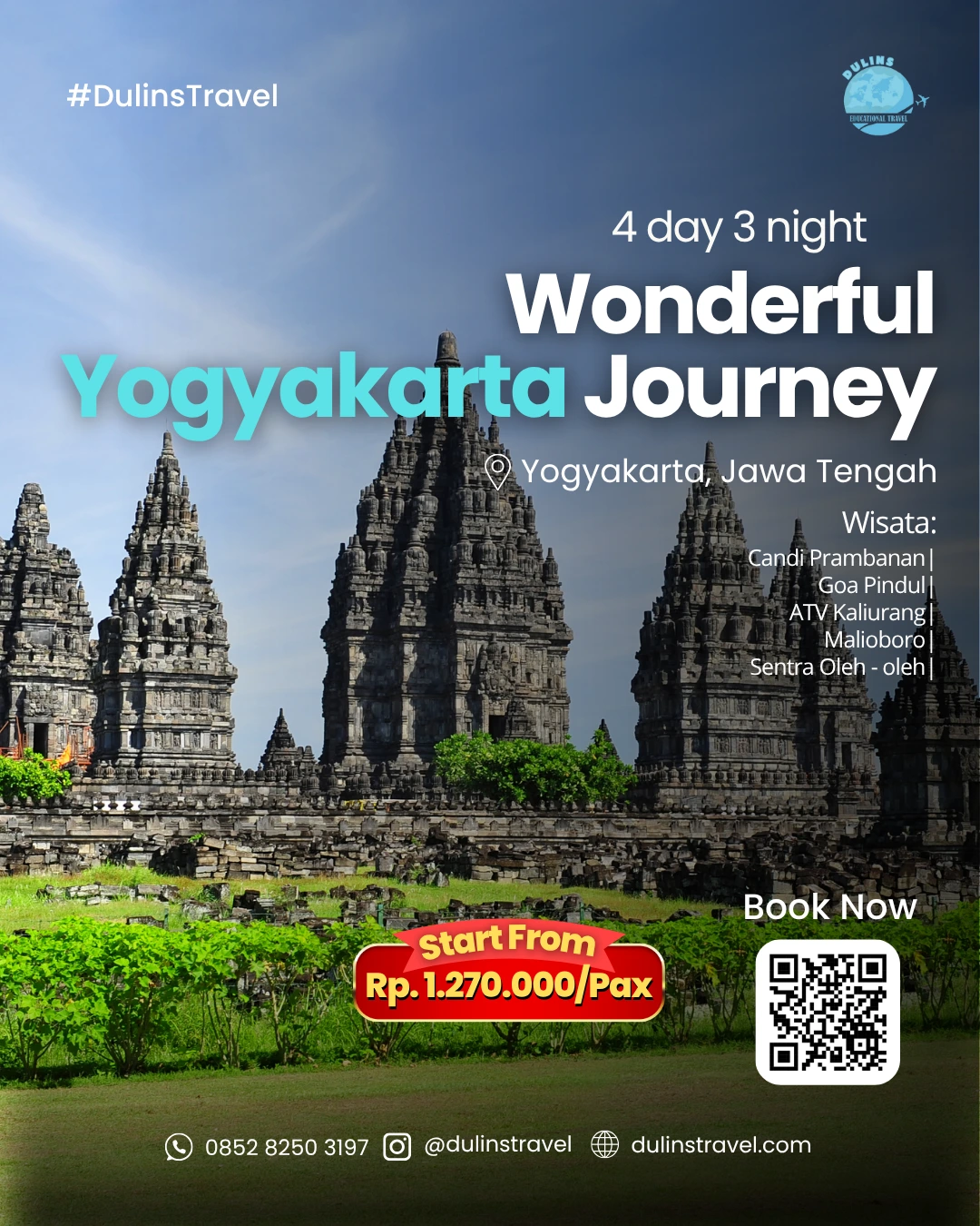Promo Paket Wisata Wonderful Yogyakarta Dulins Travel